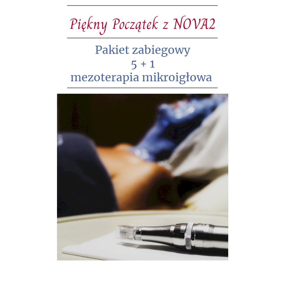 Noworoczne Odświeżenie  z pakietem MEZOTERAPII 5+1