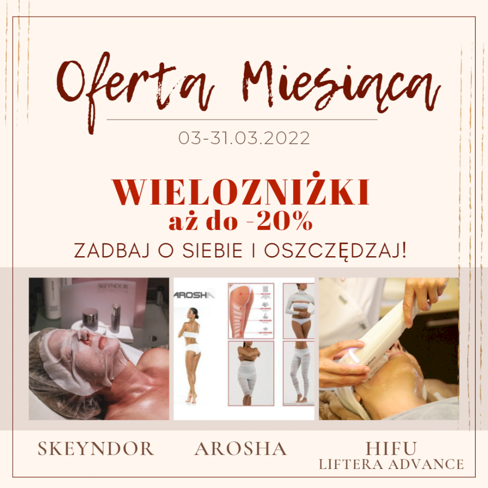 OFERTA MIESIĄCA - PROMOCJA marzec 2022