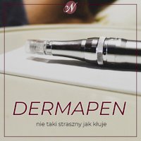 DERMAPEN - strach ma wielkie oczy!