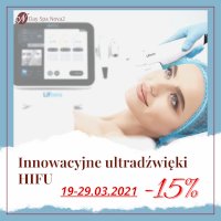 Ultradźwięki HIFU - tylko do 29 marca 2021 możesz skorzystać z niepowtarzalnego RABATU-15%